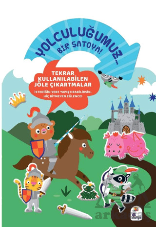Yolculuğumuz… Bir Şatoya! Bitmeyen Sticker Kitabım - İndigo Çocuk