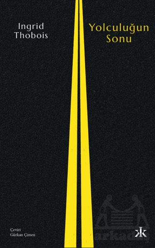 Yolculuğun Sonu - Kafka Kitap