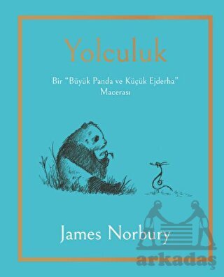 Yolculuk - Bir Büyük Panda Ve Küçük Ejderha Macerası - 1