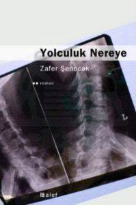 Yolculuk Nereye - Alef Yayınevi