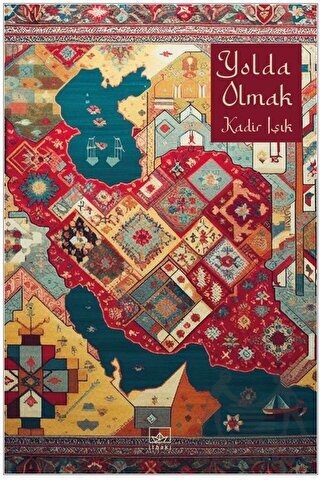 Yolda Olmak - İthaki Yayınları