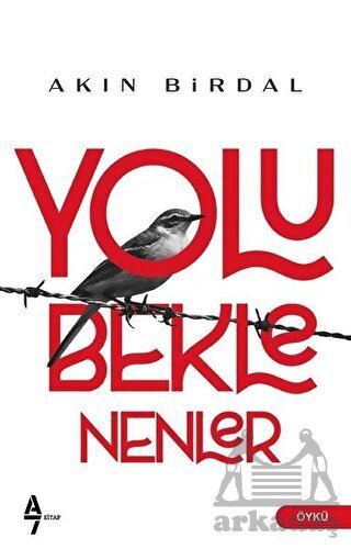 Yolu Beklenenler - A7 Kitap