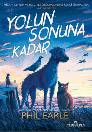 Yolun Sonuna Kadar - Yediveren Yayınları