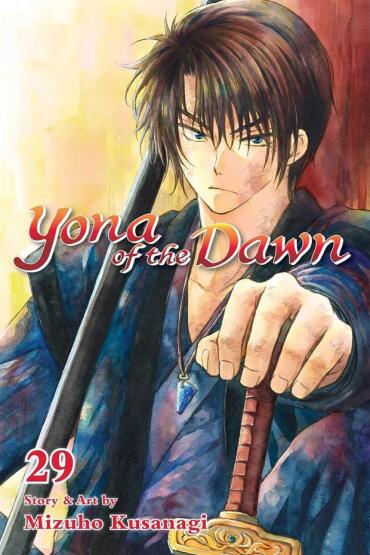Yona of the Dawn. Vol. 29 - Yona of the Dawn - VIZ Media