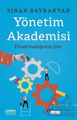 Yönetim Akademisi - Ceres Yayınları