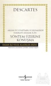 Yöntem Üzerine Konuşma - 2