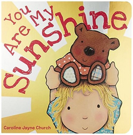 You Are My Sunshine - Scholastic USA
