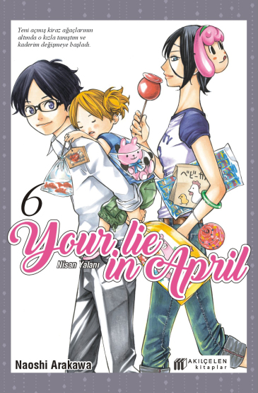 Your Lie In April - Nisan Yalanı 6 - Akılçelen Kitaplar