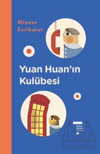 Yuan Huan’In Kulübesi - Tudem Yayınları
