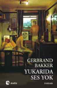 Yukarıda Ses Yok - Metis Yayınları