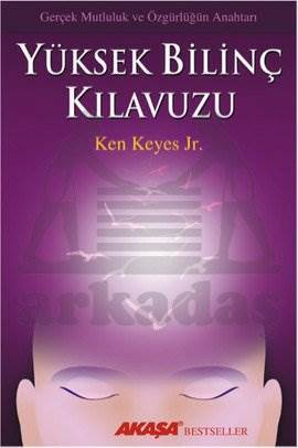 Yüksek Bilinç Kılavuzu - Akaşa Yayınları
