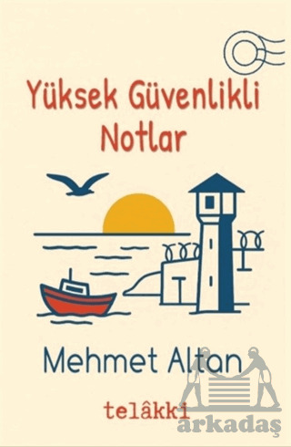 Yüksek Güvenlikli Notlar - Telakki Yayınları