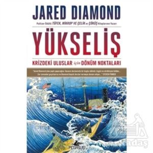 Yükseliş: Krizdeki Uluslar İçin Dönüm Noktaları - Pegasus Yayınları
