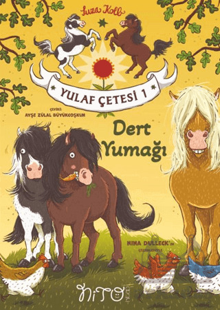 Yulaf Çetesi 1 - Dert Yumağı - Nito Kitap
