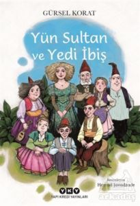 Yün Sultan Ve Yedi İbiş - Yapı Kredi Yayınları