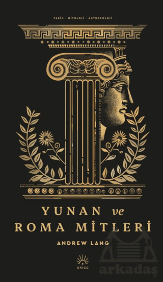 Yunan Ve Roma Mitleri - Origo Yayınevi