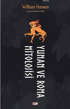 Yunan Ve Roma Mitolojisi - Say Yayınları