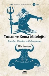 Yunan Ve Roma Mitolojisi - 1