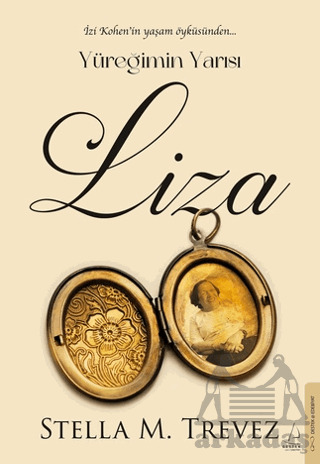 Yüreğimin Yarısı Liza - Destek Yayınları