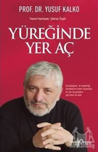 Yüreğinde Yer Aç - Yediveren Yayınları