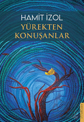 Yürekten Konuşanlar - 1