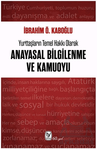 Yurttaşların Temel Hakkı Olarak Anayasal Bilgilenme Ve Kamuoyu - 1