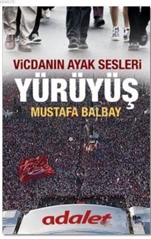 Yürüyüş - Vicdanın Ayak Sesleri - Halk Kitabevi