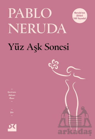 Yüz Aşk Sonesi - Doğan Kitap