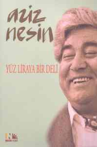 Yüz Liraya Bir Deli - 1