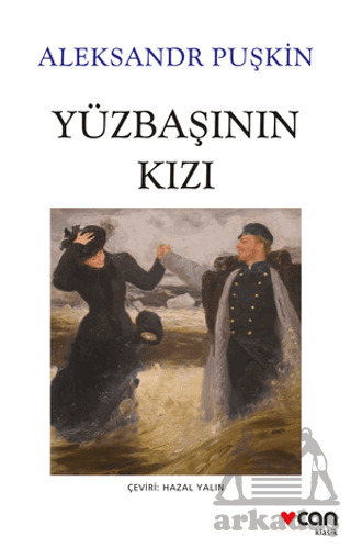 Yüzbaşının Kızı - Can Yayınları
