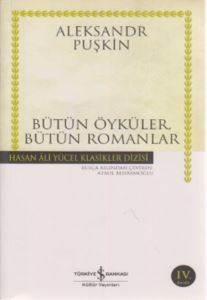 Yüzbaşının Kızı; Bütün Öyküler, Bütün Romanlar - İş Bankası Kültür Yayınları