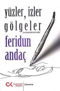 Yüzler, İzler Gölgeler - 1