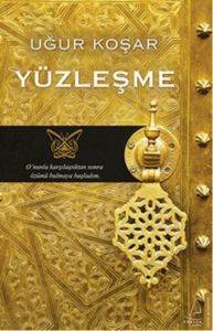 Yüzleşme - Destek Yayınları