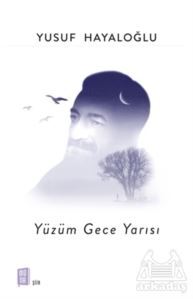 Yüzüm Gece Yarısı - Mona Kitap