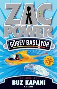 Zac Power Görev Başlıyor - Buz Kapanı - Caretta Yayıncılık