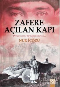 Zafere Açılan Kapı - 1