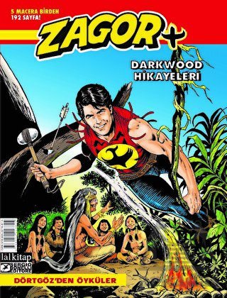 Zagor Darkwood Hikayeleri Sayı: 1 - Lal Kitap