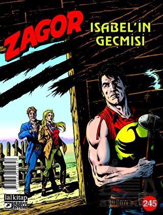Zagor Sayı 245 - Isabel’İn Geçmişi - Lal Kitap