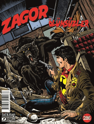 Zagor Sayı 286 - Ölümsüzler - Lal Kitap