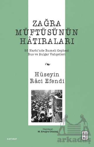 Zağra Müftüsünün Hâtıraları - 1