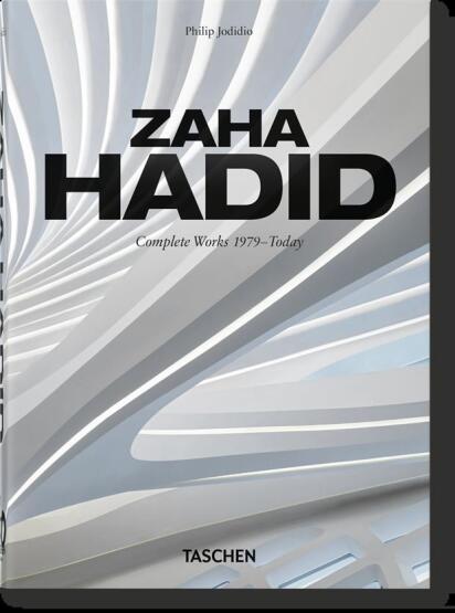 Zaha Hadid Complete Works 1979-Today - Taschen