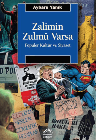 Zalimin Zulmü Varsa - İletişim Yayınevi