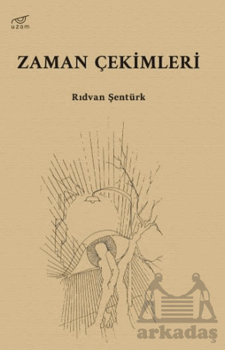 Zaman Çekimleri - Uzam Yayınları