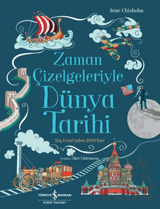 Zaman Çizelgeleriyle Dünya Tarihi - 2