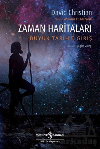 Zaman Haritaları - Büyük Tarih'e Giriş - 1