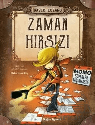 Zaman Hırsızı - Doğan Egmont Yayıncılık