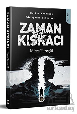 Zaman Kıskacı - Narsist