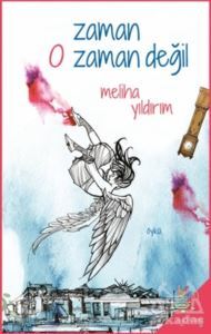 Zaman O Zaman Değil - H2o Kitap