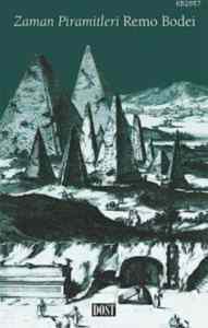 Zaman Piramitleri - Dost Kitabevi Yayınları