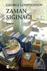 Zaman Sığınağı - Metis Yayınları
